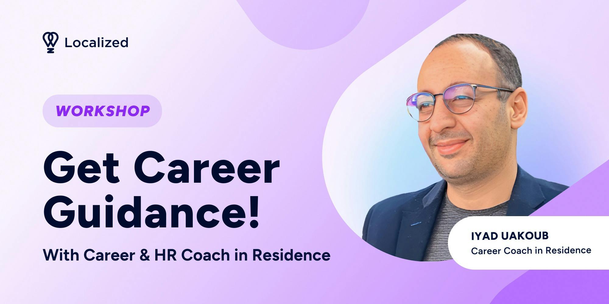 Get Career Guidance!: With Career & HR Coach in Residence