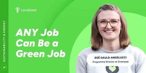 ANY Job Can Be a Green Job